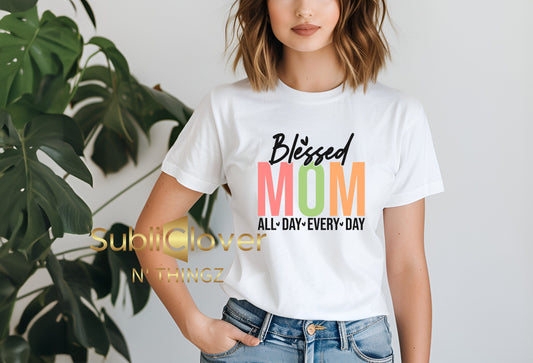 Blessed Mom Shirt